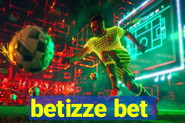 betizze bet